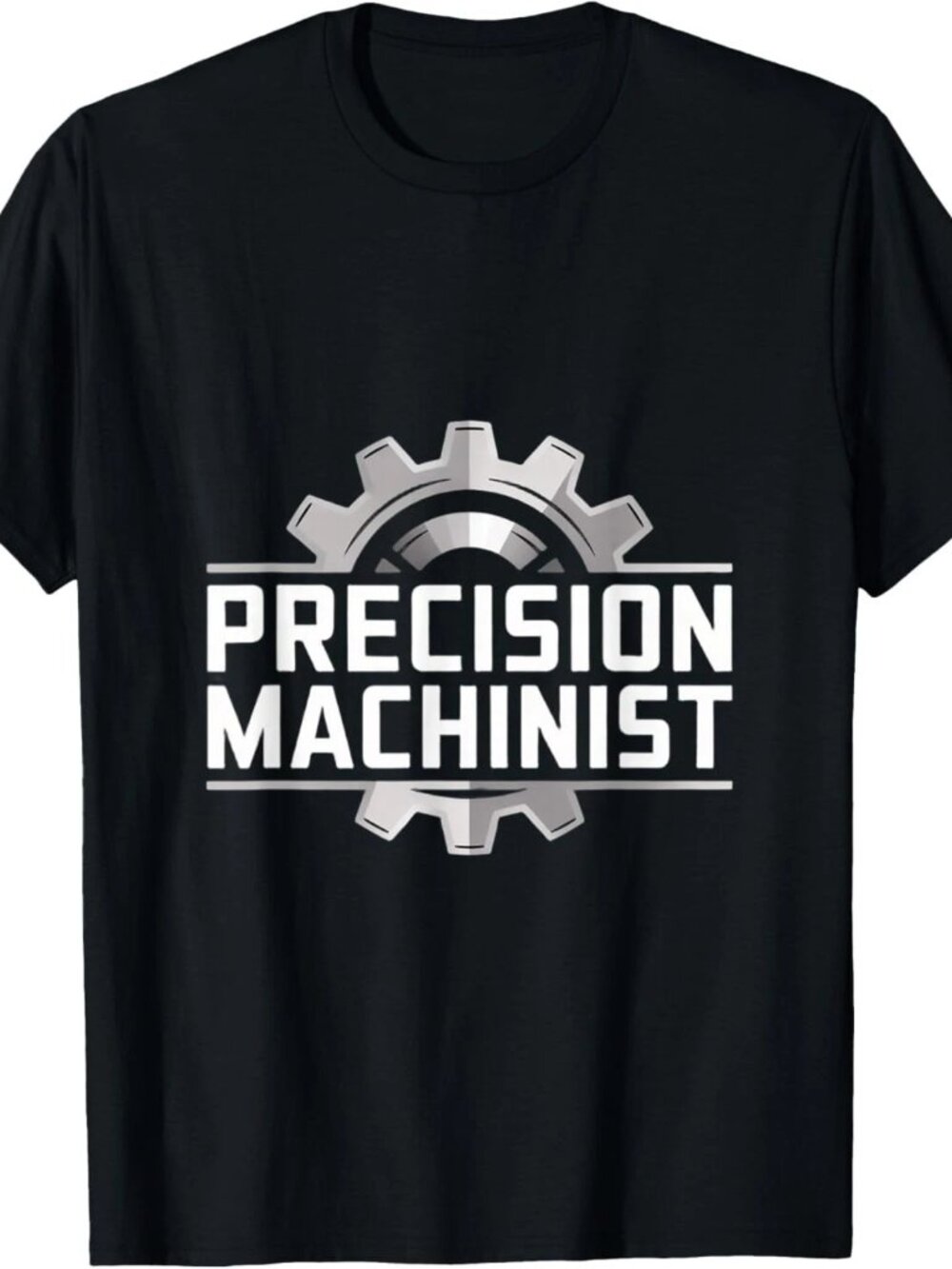 Precision Machinist Industrial Engineering Gear T-Shirt 254